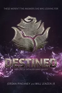 Destined (The Blood Games Trilogy #1)