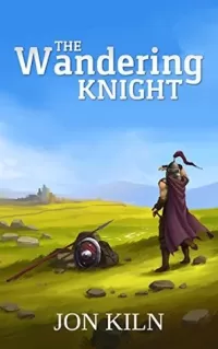 The Wandering Knight (Swordsman's Gift #1)