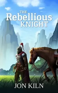 The Rebellious Knight (Swordsman's Gift #2)