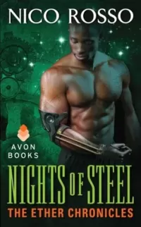 Nights of Steel (The Ether Chronicles #4)