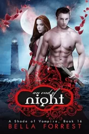 An End of Night (A Shade of Vampire #16)