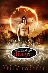A Shade of Dragon (A Shade of Dragon #1)