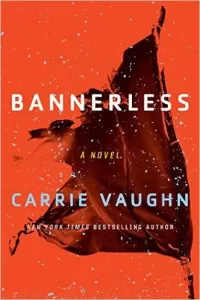 Bannerless (Bannerless #1)
