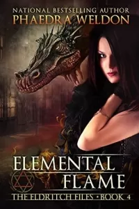 Elemental Flame (The Eldritch Files #4)
