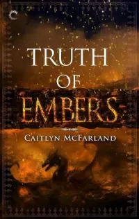 Truth of Embers (Dragonsworn #3)