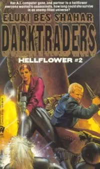 Darktraders (Hellflower #2)