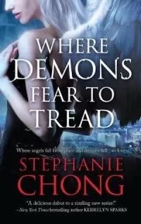 Where Demons Fear to Tread (The Company of Angels #1)