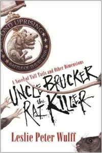 Uncle Brucker the Rat Killer