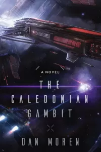 The Caledonian Gambit (The Galactic Cold War #1)