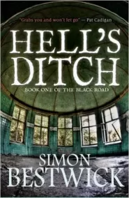 Hell's Ditch (Black Road #1)