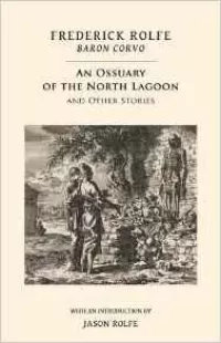 An Ossuary of the North Lagoon and Other Stories