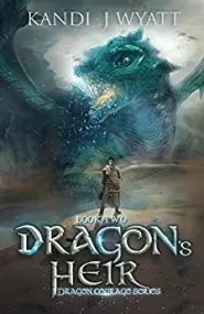 Dragon's Heir (Dragon Courage #2)