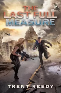The Last Full Measure (Divided We Fall Trilogy #3)