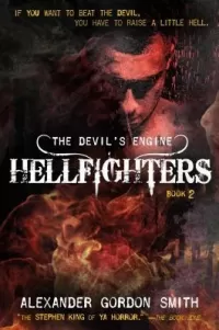 Hellfighters (The Devil's Engine #2)