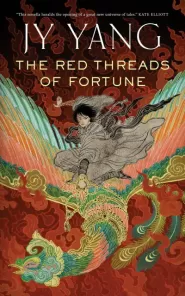 The Red Threads of Fortune (The Tensorate Series #2)