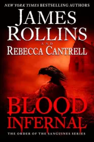 Blood Infernal (The Order of the Sanguines #3)
