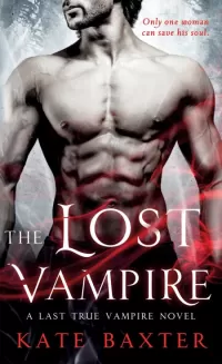 The Lost Vampire (The Last True Vampire #5)