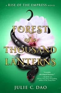 Forest of a Thousand Lanterns (Rise of the Empress #1)