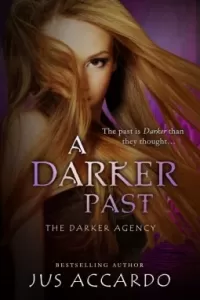 A Darker Past (The Darker Agency #2)
