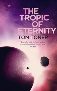 The Tropic of Eternity (Amaranthine Spectrum #3)