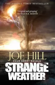 Strange Weather: Four Short Novels