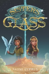 Sisters of Glass (Shard #1)