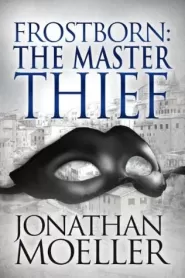 Frostborn: The Master Thief (Frostborn #4)