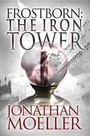 Frostborn: The Iron Tower (Frostborn #5)
