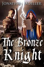 The Bronze Knight (World of the Demonsouled #6)