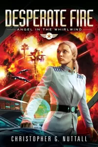 Desperate Fire (Angel in the Whirlwind #4)