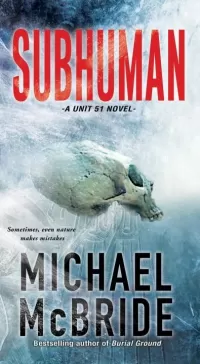 Subhuman (Unit 51 #1)
