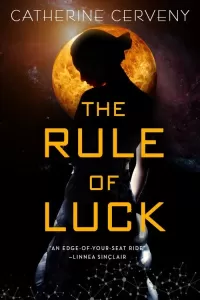 Rule of Luck (Felicia Sevigny #1)