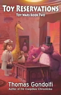 Toy Reservations (Toy Wars #2)