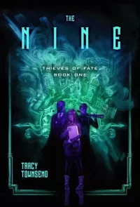 The Nine (Thieves of Fate #1)