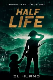 Half Life (Russell's Attic #2)