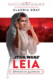 Leia: Princess of Alderaan