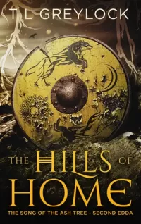 The Hills of Home (The Song of the Ash Tree #2)
