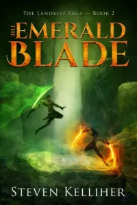The Emerald Blade (The Landkist Saga #2)