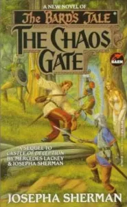 The Chaos Gate (The Bard's Tale #3)