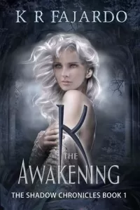 The Awakening (The Shadow Chronicles #1)