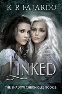 Linked (The Shadow Chronicles #2)