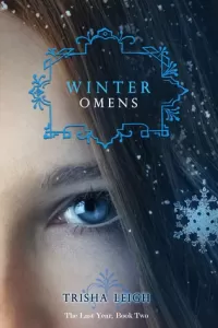 Winter Omens (The Last Year #2)