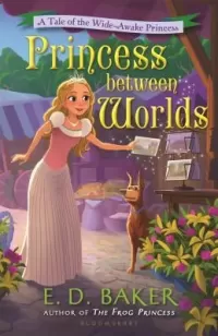 Princess Between Worlds (The Wide-Awake Princess #5)