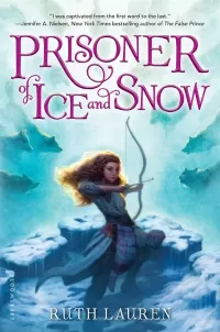 Prisoner of Ice and Snow (Prisoner of Ice and Snow #1)