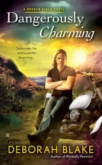 Dangerously Charming (Broken Riders #1)