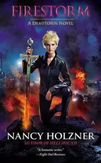 Firestorm (Deadtown #6)