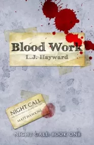 Blood Work (Night Call #1)