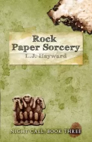 Rock Paper Sorcery (Night Call #3)