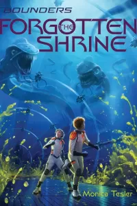 The Forgotten Shrine (Bounders #3)