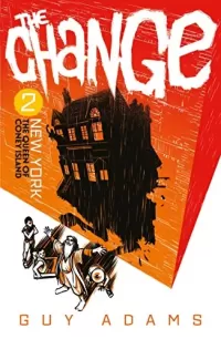 The Change 2: New York: The Queen of Coney Island (The Change #2)